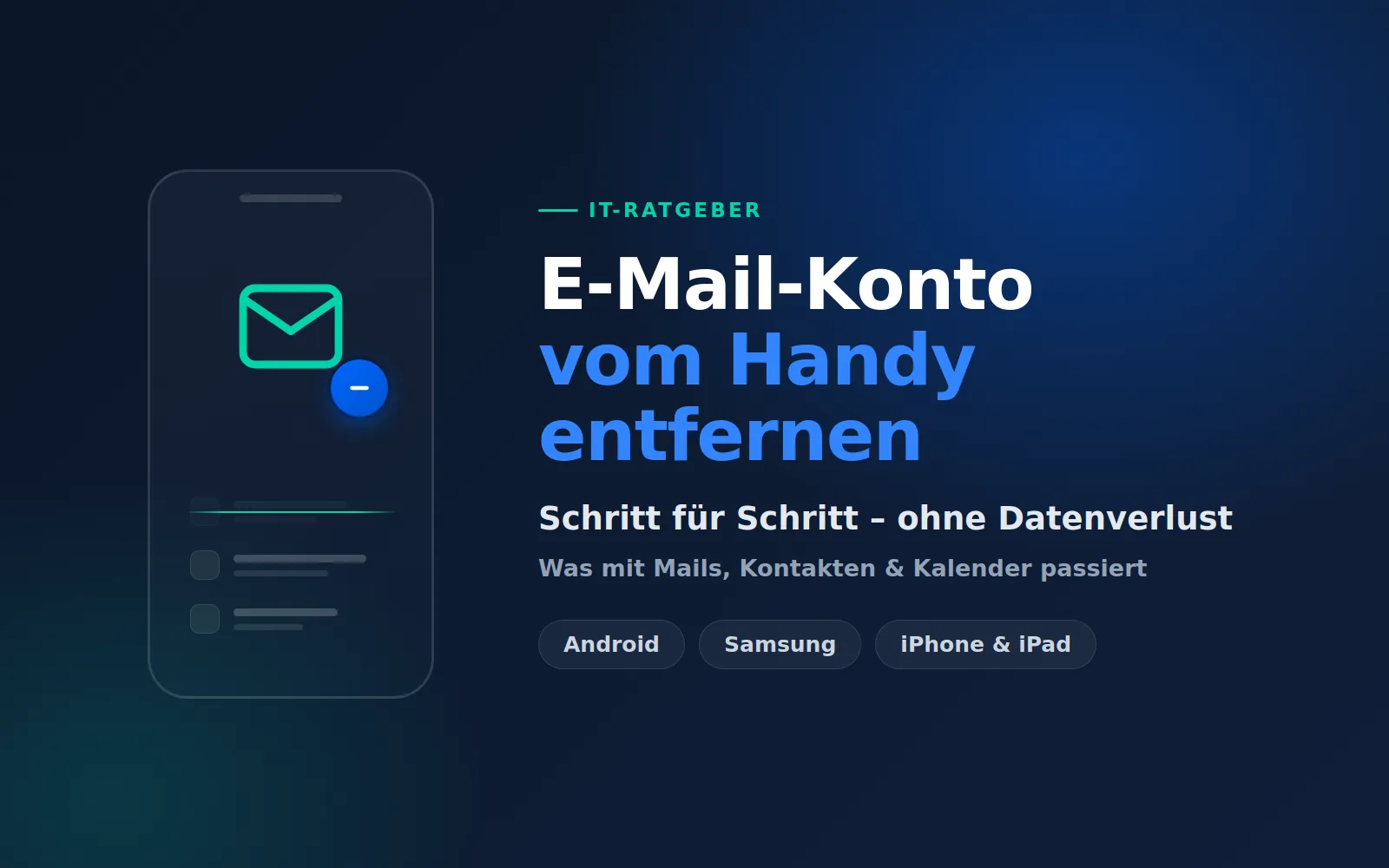 E-Mail-Konto vom Handy entfernen: Android und iPhone