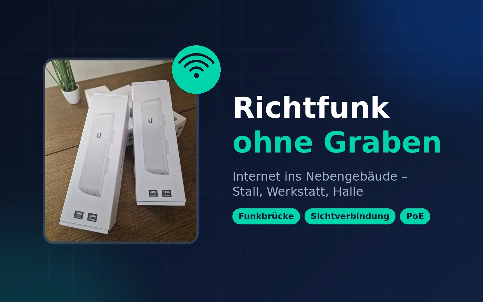 Richtfunk: Internet ins Nebengebäude ohne Graben
