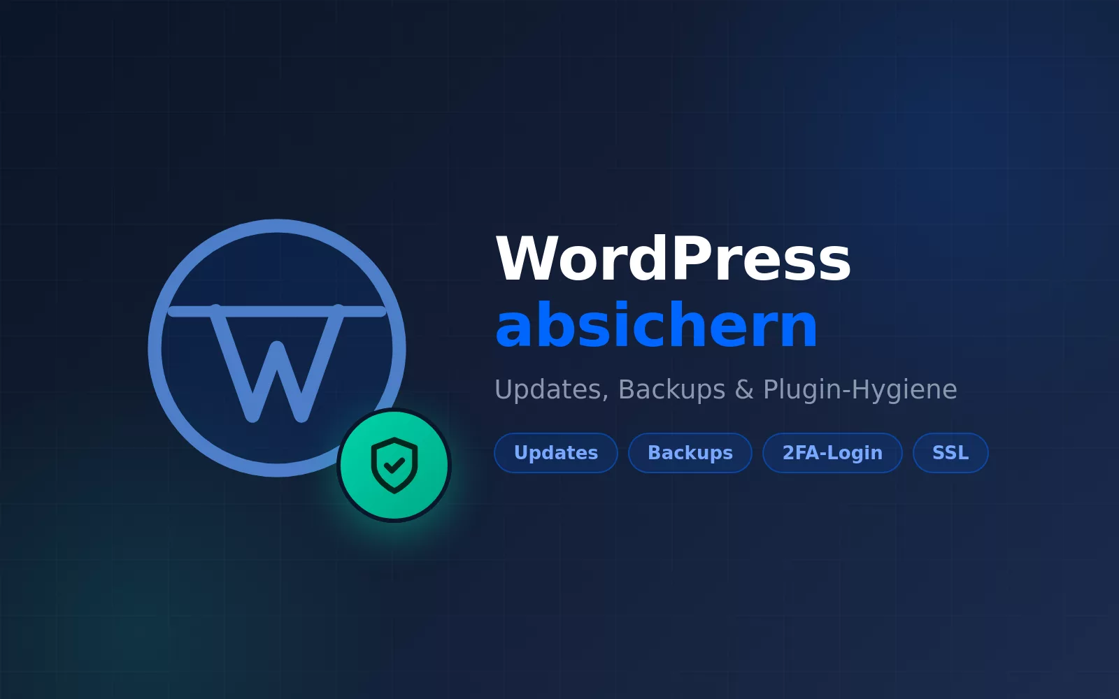 WordPress absichern & aktuell halten