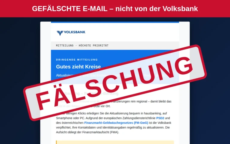 Warnung: Gefälschte Volksbank-Mail „Gutes zieht Kreise – aktualisieren Sie Ihre Stammdaten“